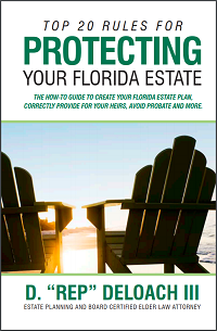 <i>Top 20 Rules for Protecting Your Florida Estate</i>