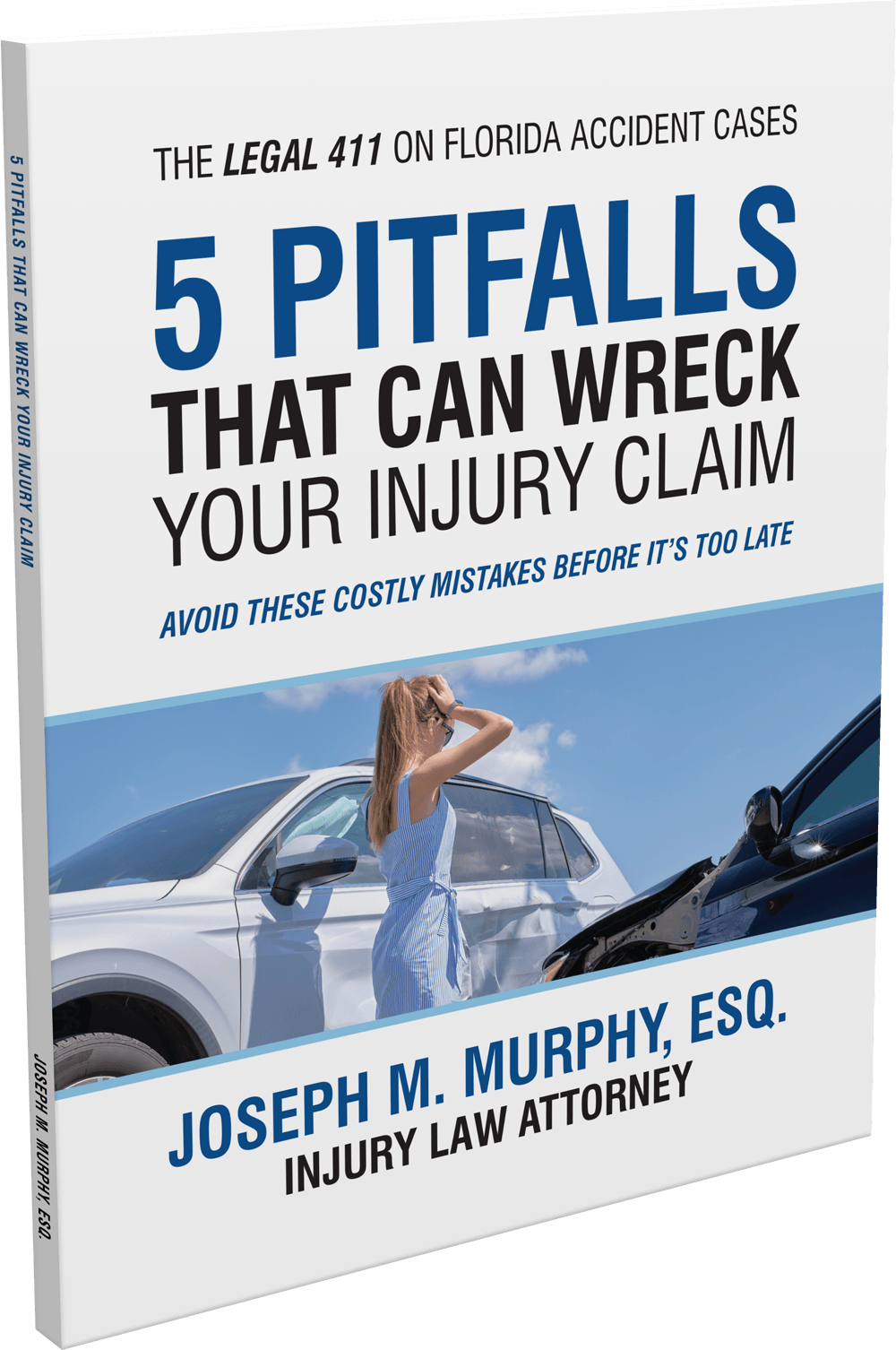 Free Florida Accident Guide: 5 Injury Claim Pitfalls